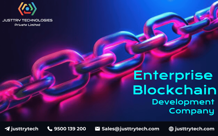 Enterprise Blockchain Development Company Justtry Technologies
